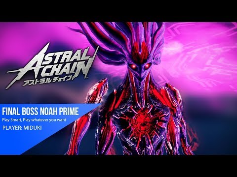 Astral Chain - Final Boss Noah Prime | Pt Ultimate S+