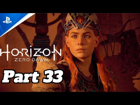 Horizon Zero Dawn | Gameplay Walkthrough Part 33 | GAIA
