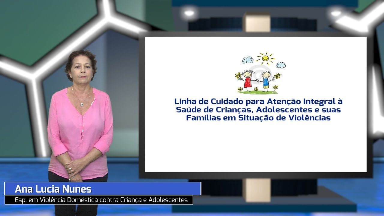 Linha de Cuidado para Atenção Integral à Saúde de Crianças, Adolescentes e suas Famílias