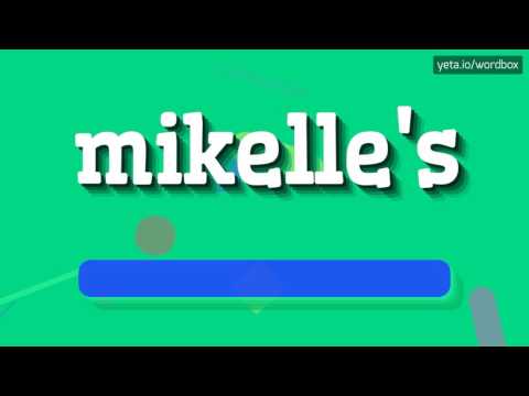 HOW TO SAY MIKELLE'S? #mikelle's