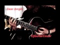 April Sixth - Dear Angel [Acoustic Cover] 