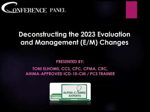 Navigating the 2023 Evaluation and Management (E/M) Changes
