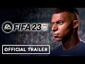 FIFA 23 - Official Reveal Trailer
