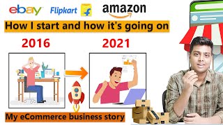My eCommerce business story | Beginner to expert
