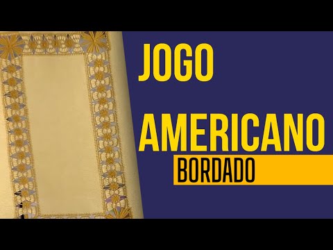 Jogo Americano Bordado por Bete Alves - 21/05/2014 - Mulher.com - Parte 1/2