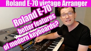 Video thumbnail for Roland e70 (1991) better features of modern keyboards? by Andrew G Dugros