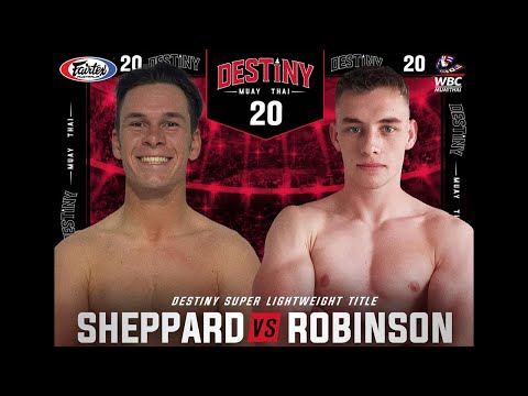 Harry Sheppard Vs Mitch Robinson - Destiny Muay Thai 20