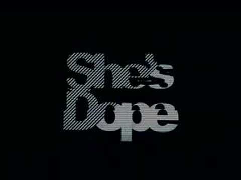 Video thumbnail for She’s Dope