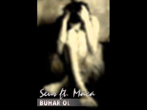 Seus ft. Maça - Buhar ol