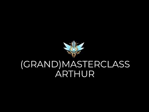 (Grand)MasterClass: King Arthur