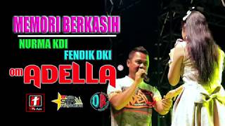 Download lagu MEMORI BERKASIH - NURMA KDI FT CAK FENDIK - OM  ADELLA LIVE DEMAK mp3
