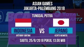 Live Streaming Badminton Tunggal Putra Indonesia, Anthony Ginting Vs Kento Momota di Asian Games