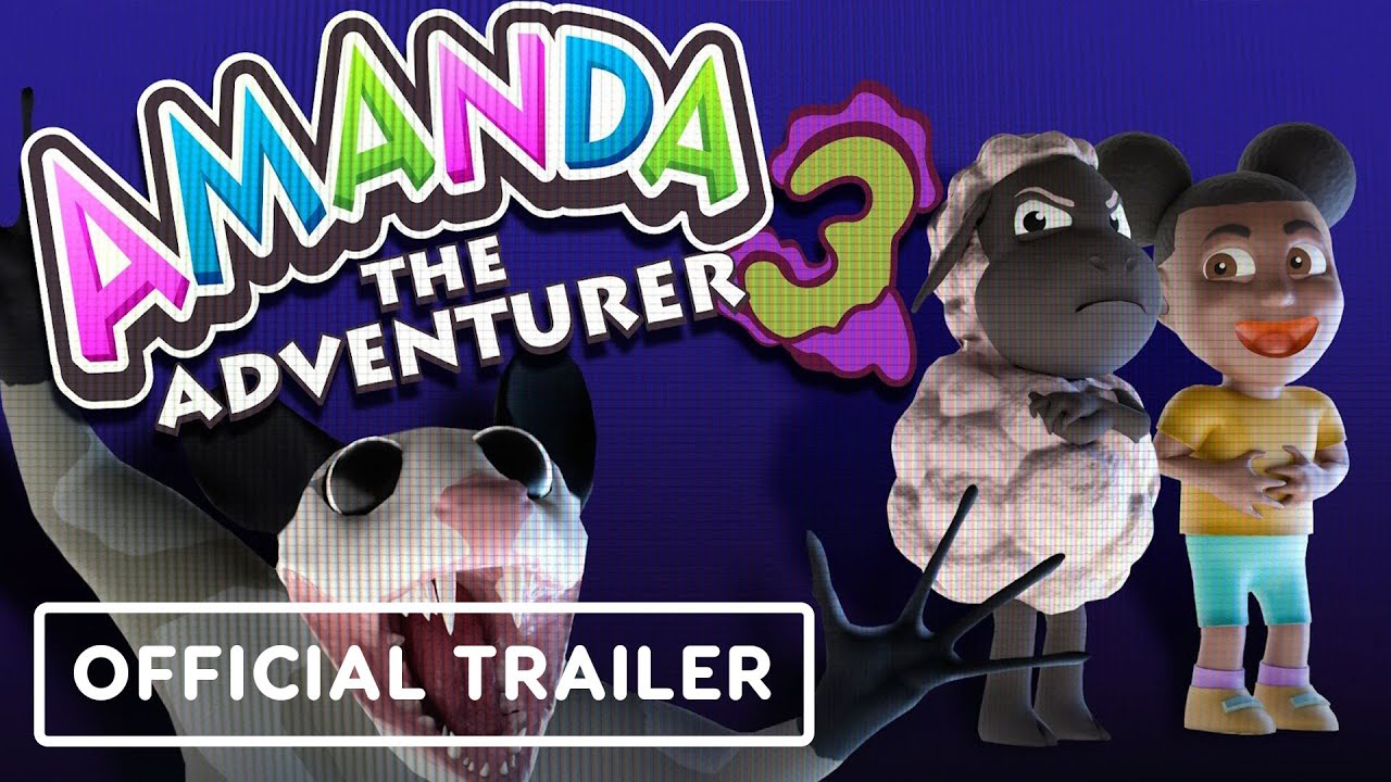 Amanda The Adventurer 3 - Official Launch Trailer
