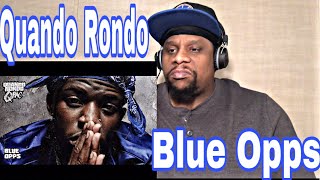 Quando Rondo - Blue Opps (Official Audio) Reaction 🔥💪🏾