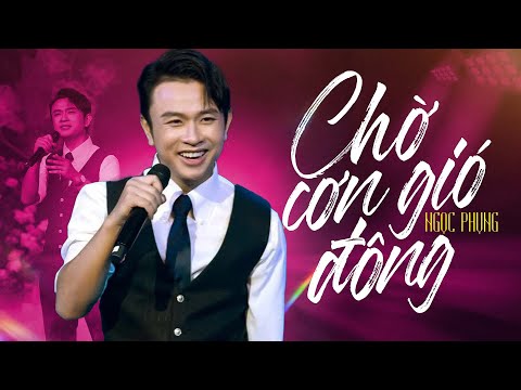 Chờ cơn gió giông - Ngọc Phụng