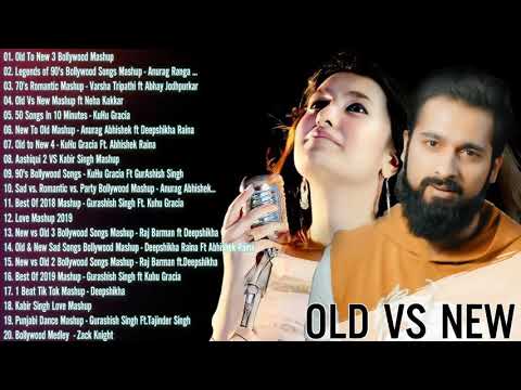 Old Vs New Bollywood Mashup Songs 2020 - List Of Old Vs New Songs 2020 - Indian Mashup Songs 2020