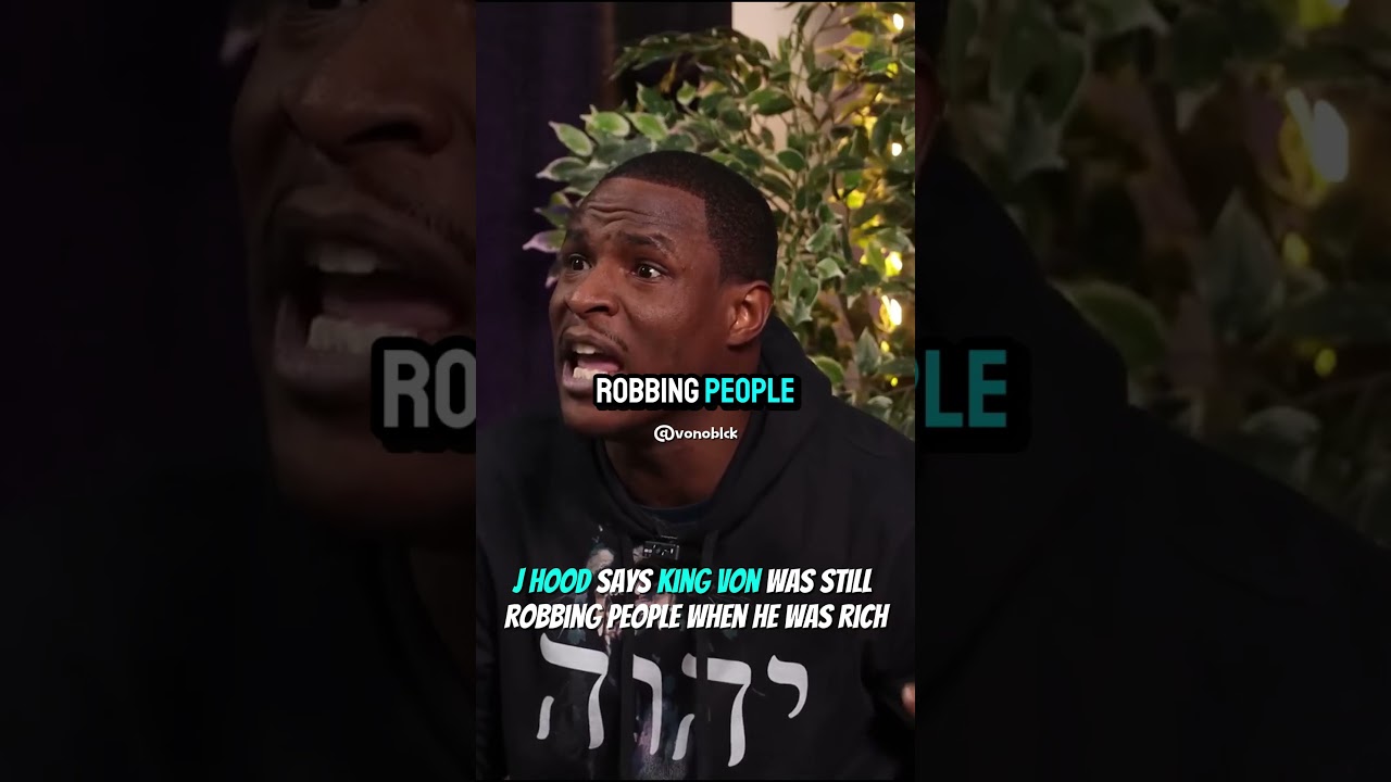 J Hood says King Von was still robbing people when he was rich #jhood #kingvon #rap #drill #shorts