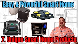 Unique Smart Home Devices (Easy and Powerful Smart Home in 2025: Part 7)
