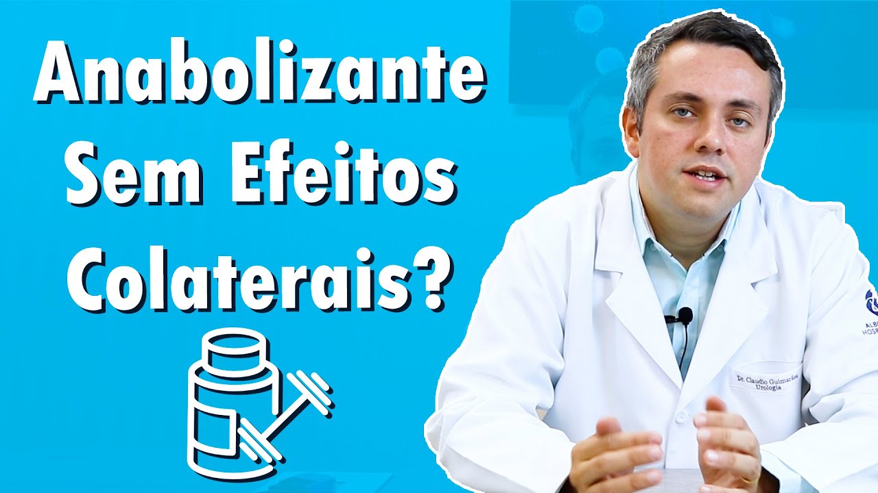 Existe Anabolizante Sem Efeitos Colaterais? | Dr. Claudio Guimarães