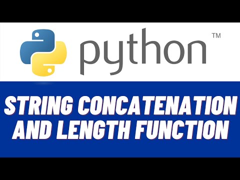 Python Tutorial For Beginners 5 String Concatenation And Length Function
