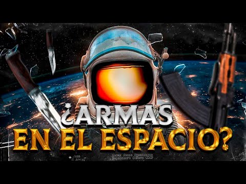 ¿LOS ASTRONAUTAS LLEVAN ARMAS AL ESPACIO?