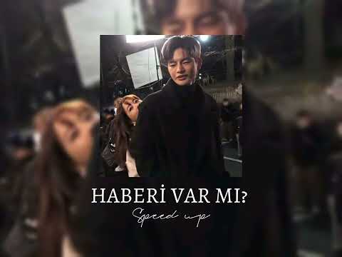 Berksan ft. Hande Yener - Haberi var mı? /speed up/