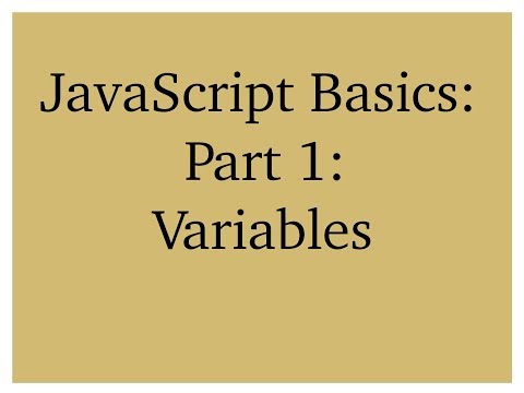 Javascript Basics Part 1 Variables