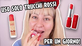MI TRUCCO SOLO CON COSE ROSSE *aiuto*