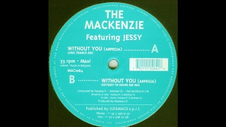 The Mackenzie - Arpegia (Without You) (Long Trance Mix) video