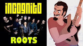 ▶️ Incognito - Roots【FFking feat.  @ioFranz1   】