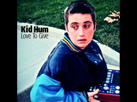 Kid Hum - Passing Time