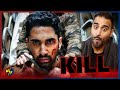 KILL TEASER TRAILER REACTION!! |  | Lakshya | Raghav | Tanya | Nikhil Nagesh Bhatt