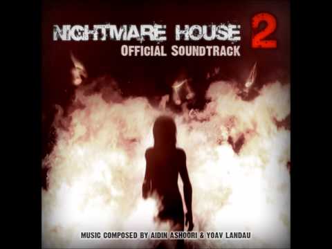 Nightmare House 2 - Theme (Official Soundtrack)