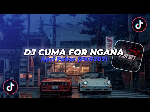 DJ CUMA FOR NGANA APRI FOKER VIRAL TIK TOK 2025!! 