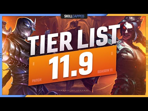 NEW TIER LIST for PATCH 11.9 - League of Legends