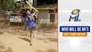 Gully Cricket - Who'll be MI's next चाबूक batter? | कौन होगा MI का अगला चाबूक बैटर? | Mumbai Indians