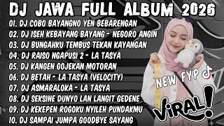 Download lagu DJ JAWA TERBARU 2026 FULL BASS🎶DJ COBO BAYANGNO YEN BEBARENGAN🎶 DJ TANPO HUBUNGAN X NEGORO ANGIN mp3