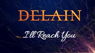 Delain - I&#39;ll reach you (Sub Esp - Eng)