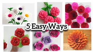 5 Easy DIY Paper Flower Ideas | How to Make Paper Flowers at Home | Craft Tutorial Step by Step