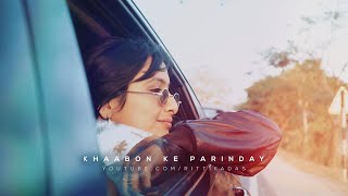 Khaabon Ke Parinday | Alyssa Mendonsa | COVER by Rittika ft. Rishav Das