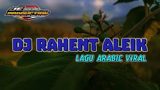 Download lagu DJ RAHENT ALEIK LAGU ARABIC NROTOK mp3 Download lagu DJ RAHENT ALEIK LAGU ARABIC NROTOK mp3