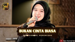 Download lagu Bukan Cinta Biasa - Siti Nurhaliza ( New Normal Keroncong Music Cover ) mp3 Download lagu Bukan Cinta Biasa - Siti Nurhaliza ( New Normal Keroncong Music Cover ) mp3