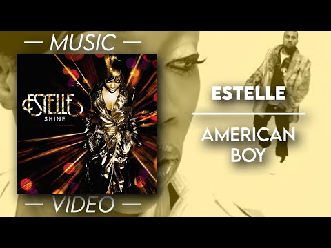 Estelle - American Boy (Feat. Kanye West) [Explicit] — (Official Video - 50 FPS)