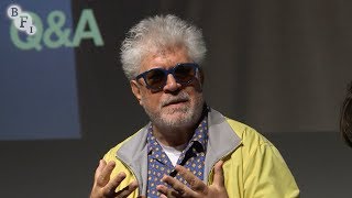 Pedro Almodóvar on Pain and Glory | BFI Q&A