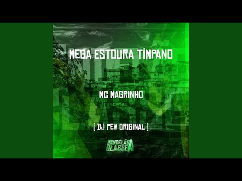 Mega Estoura Tímpano