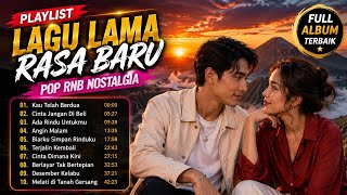 Download lagu OLD SONGS, NEW VIBES 💕 POP R&B NOSTALGIA | Best Indonesian Memory Songs 2026 mp3