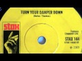 Rufus Thomas - Turn your Damper Down