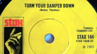 Rufus Thomas - Turn your Damper Down