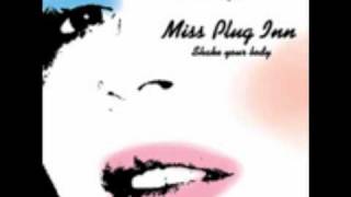 MISS PLUG INN - Sweetheart (Italo Disco 2007)