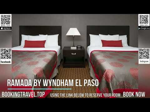 Ramada by Wyndham El Paso